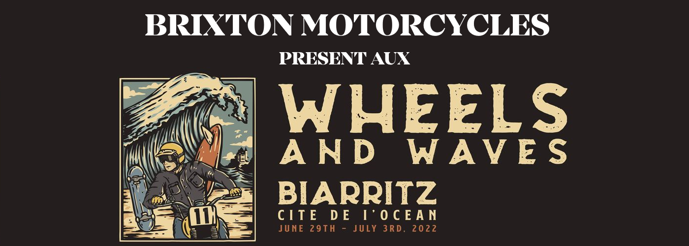 Brixton Motorcycles at Wheels and Waves in Biarritz/Cite de l'Ocean
